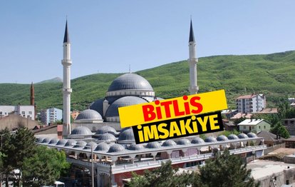BİTLİS İMSAKİYE - Bitlis iftar vakti! Bitlis sahur saati