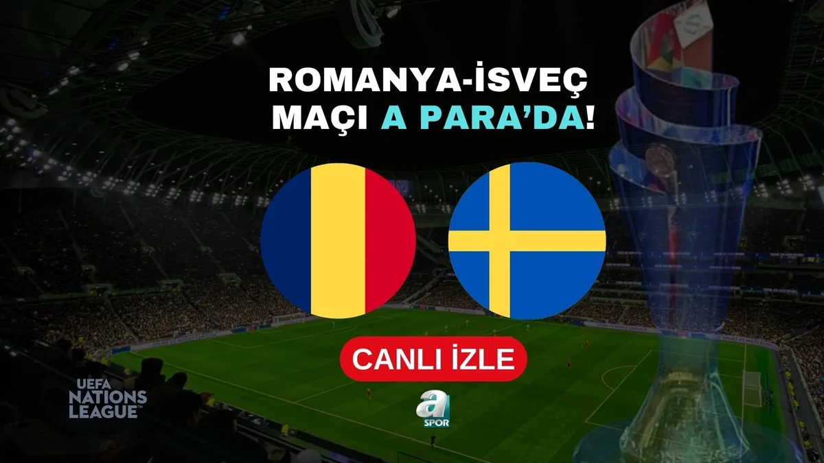 Romanya-İsveç | CANLI (UEFA Uluslar Ligi 4. hafta)