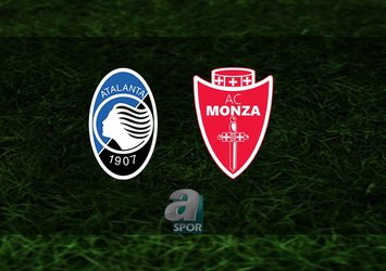Atalanta - Monza maçı ne zaman?
