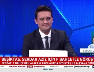 Beşiktaş'tan Serdar Aziz bombası!
