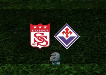 Sivasspor - Fiorentina maçı saat kaçta?