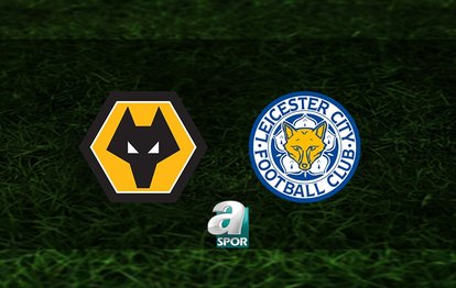 Wolverhampton - Leicester City maçı ne zaman, saat kaçta ve hangi kanalda? | İngiltere Premier Lig
