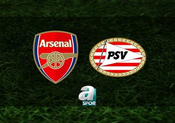 Arsenal-PSV Eindhoven maçı hangi kanalda?