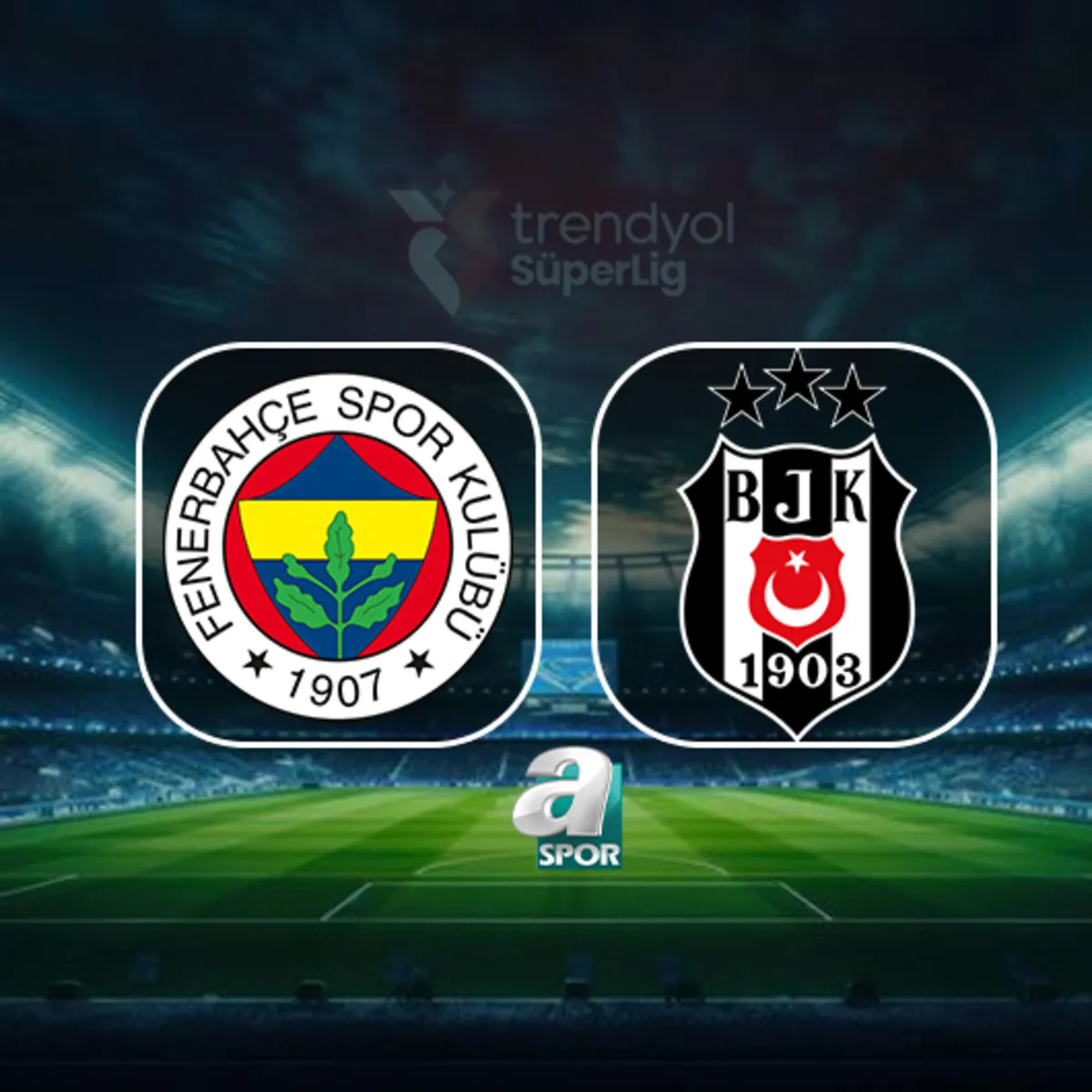 Fenerbahçe-Beşiktaş maçı ne zaman, saat kaçta ve hangi kanalda?