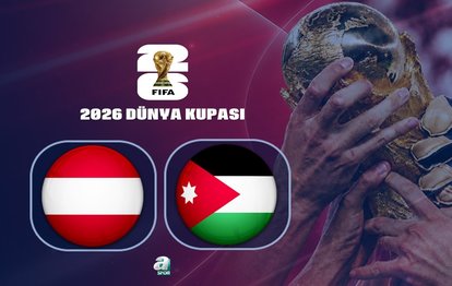 Avusturya-Ürdün | CANLI İZLE FIFA 2026 Dünya Kupası
