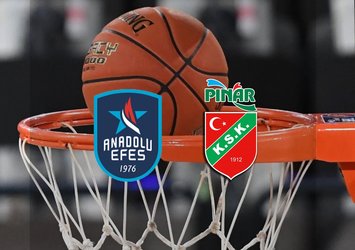 Anadolu Efes - Pınar Karşıyaka maçı saat kaçta?