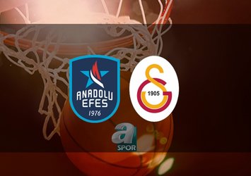 Anadolu Efes - Galatasaray Nef maçı saat kaçta?