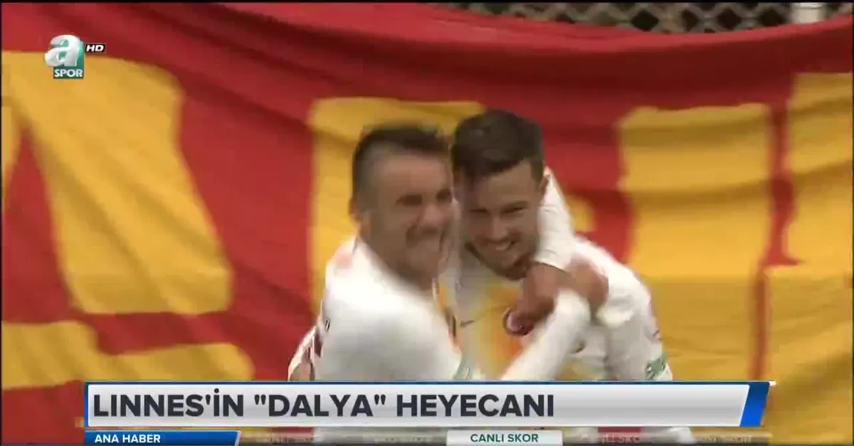Linnes'in "dalya" heyecanı