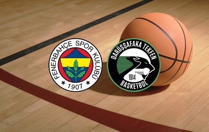Fenerbahçe Beko - Darüşşafaka maçı ne zaman, saat kaçta ve hangi kanalda? | ING Basketbol Süper Ligi