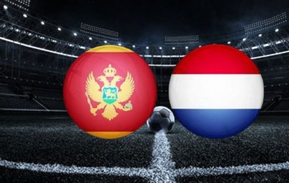 Karadağ-Hollanda maçı | CANLI