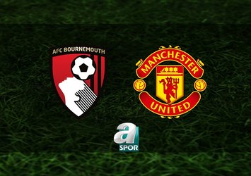 Bournemouth-Manchester United maçı saat kaçta?
