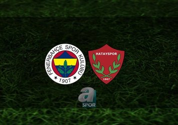 Fenerbahçe - Hatayspor | CANLI