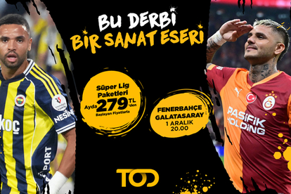 Derbi TOD’da, heyecan dorukta!