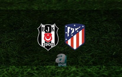 Beşiktaş Atletico Madrid CANLI İZLE | Beşiktaş - Atletico Madrid şifresiz CANLI İZLE Hazırlık maçı