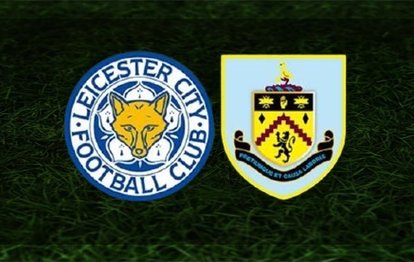 Leicester City - Burnley | CANLI