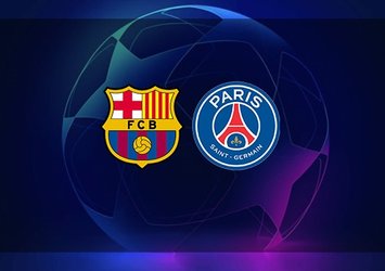 Barcelona - PSG | CANLI