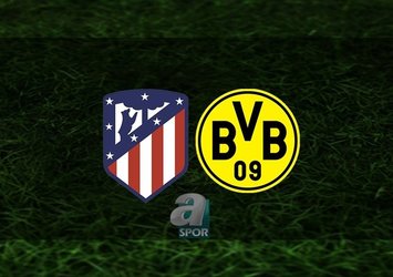 A. Madrid - B. Dortmund | CANLI