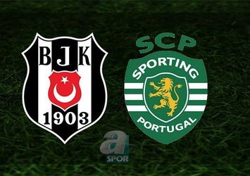 Beşiktaş - Sporting | CANLI