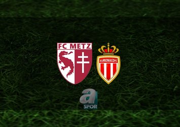 Metz - Monaco maçı saat kaçta?