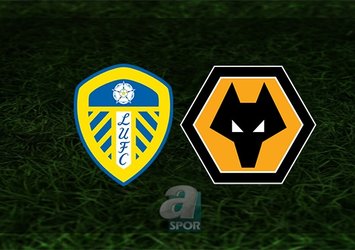 Leeds United - Wolverhampton maçı saat kaçta? Hangi kanalda?