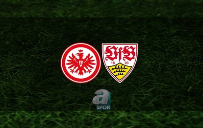 Eintracht Frankfurt - Stuttgart maçı ne zaman? Saat kaçta ve hangi kanalda? | Almanya Bundesliga