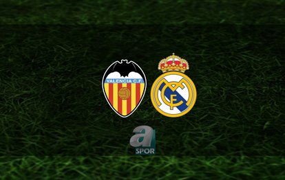 Valencia - Real Madrid maçı ne zaman, saat kaçta ve hangi kanalda? | İspanya La Liga