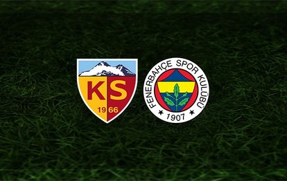 Kayserispor - Fenerbahçe maçı ne zaman, saat kaçta ve hangi kanalda? | Süper Lig