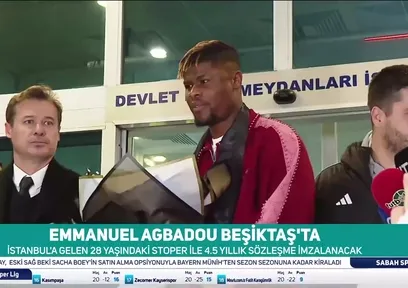 Ve Emmanuel Agbadou Beşiktaş için İstanbul'da! İşte ilk görüntüleri...