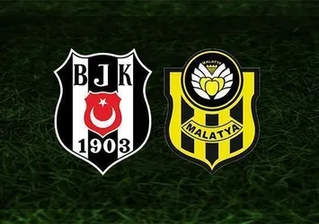 Beşiktaş - Yeni Malatyaspor maçı saat kaçta ve hangi kanalda?