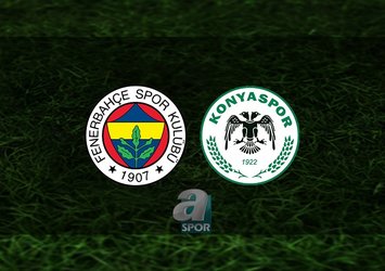 Fenerbahçe - Konyaspor maçı saat kaçta?