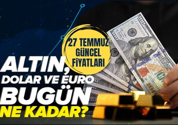 Euro, dolar, sterlin, gram, çeyrek, yarım altın kaç TL?