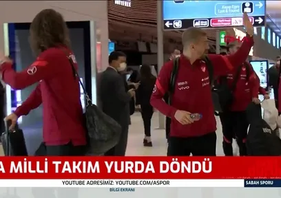 A Milli Futbol Takımı yurda döndü!