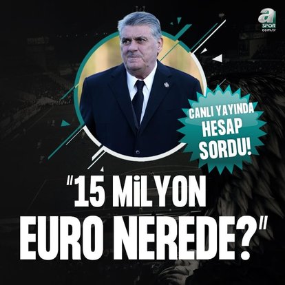 Adalı canlı yayında hesap sordu! 15 Milyon Euro nerede?