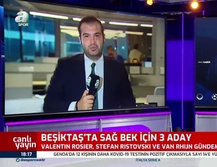 Beşiktaş'ta sağ bek için 3 aday