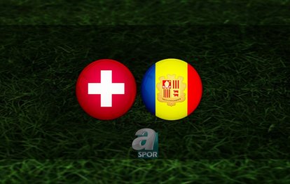 İsviçre - Andorra maçı ne zaman, saat kaçta ve hangi kanalda? | EURO 2024 Elemeleri