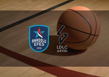 Anadolu Efes - ASVEL maçı saat kaçta?