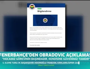 Fenerbahçe'den Obradovic açıklaması