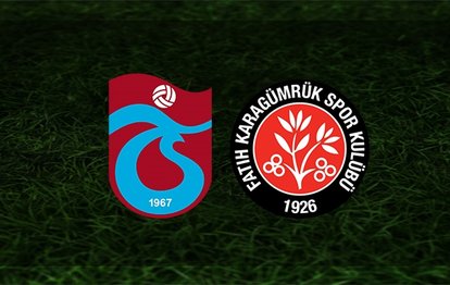 Trabzonspor - Karagümrük maçı CANLI