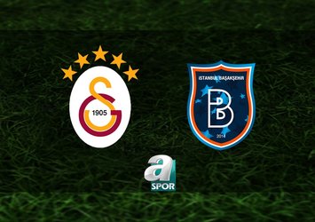 Galatasaray-Başakşehir maçı bilgileri