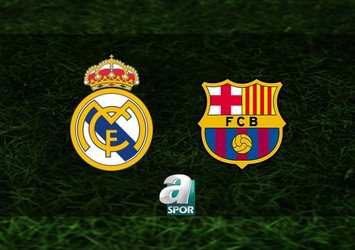 Real Madrid - Barcelona maçı saat kaçta?