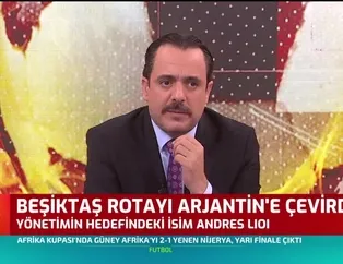 Beşiktaş rotayı Arjantin'e çevirdi