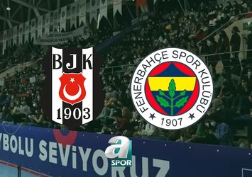 Beşiktaş - Fenerbahçe Medicana maçı ne zaman?