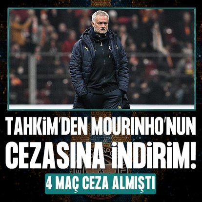 Tahkim’den Mourinho’nun cezazına indirim!