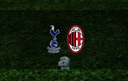 Tottenham - Milan CANLI İZLE