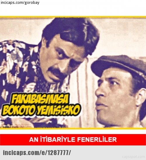 Son zamanların en çok güldüren capsleri