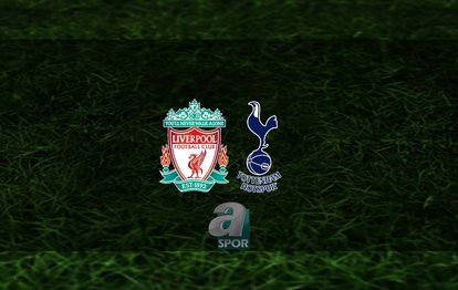 Liverpool - Tottenham maçı ne zaman, saat kaçta? Hangi kanalda? | İngiltere Premier Lig