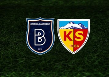 Başakşehir - Kayserispor | CANLI