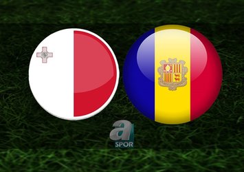 Malta - Andorra maçı ne zaman?