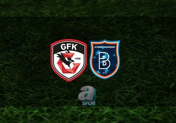 Gaziantep FK - Başakşehir | CANLI