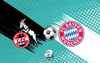 Köln-Bayern Münih maçı canlı izle! DFB Pokal Köln-Bayern Münih maçı izleme linki var mı?